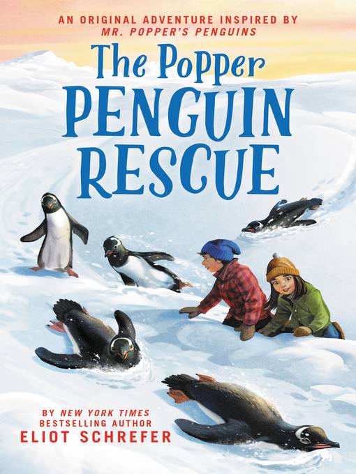 Title details for The Popper Penguin Rescue by Eliot Schrefer - Wait list